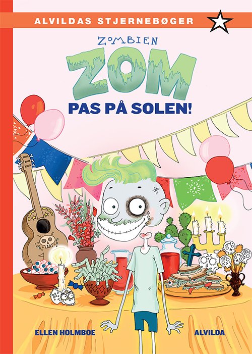 Zombien Zom: Zombien Zom 3: Pas på solen - Ellen Holmboe - Książki - Forlaget Alvilda - 9788771656954 - 1 lutego 2018
