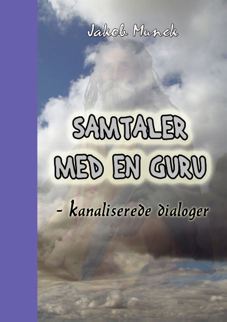 Cover for Jakob Munck · Samtaler med en Guru (Paperback Book) [1. Painos] (2015)