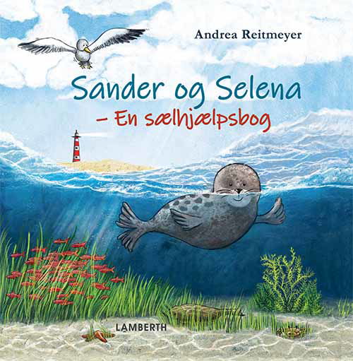 Cover for Andrea Reitmeyer · Sander og Selena (Bound Book) [1st edition] (2019)