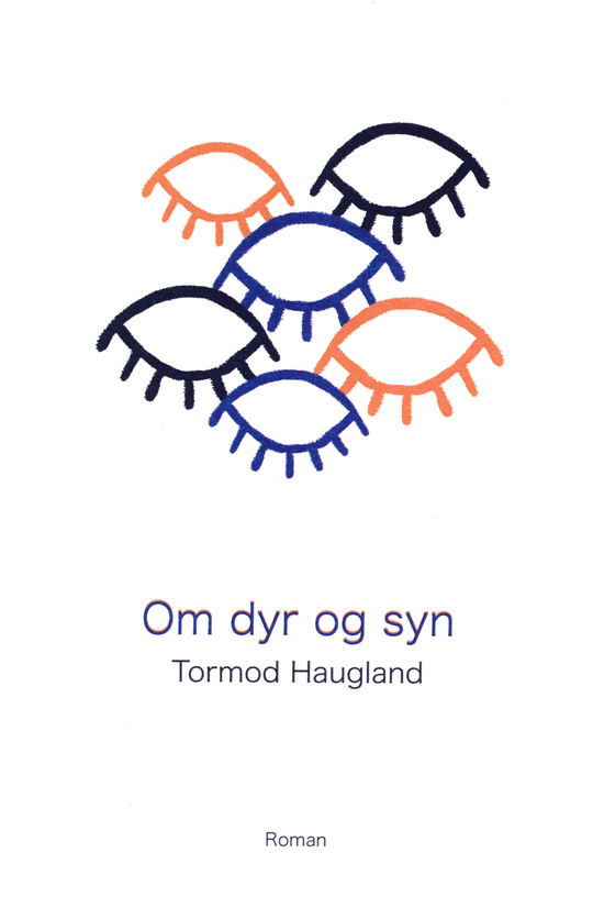 Cover for Tormod Haugland · Om dyr og syn (Paperback Book) [1st edition] (2020)