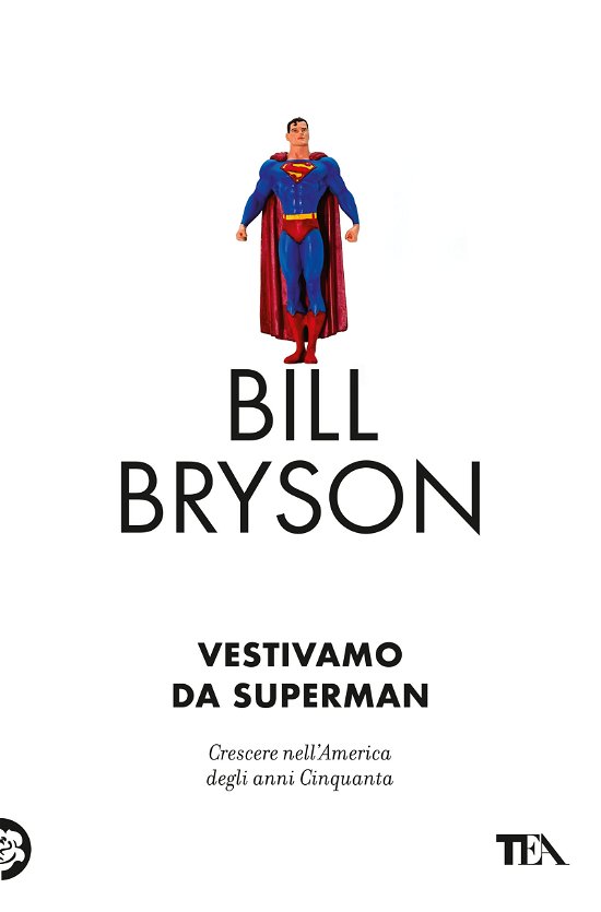 Cover for Bill Bryson · Vestivamo Da Superman (Buch)