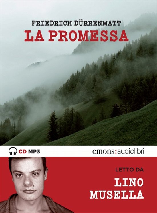 Cover for Friedrich Dürrenmatt · La Promessa Letto Da Lino Musella. Audiolibro. CD Audio Formato MP3 (Bok)