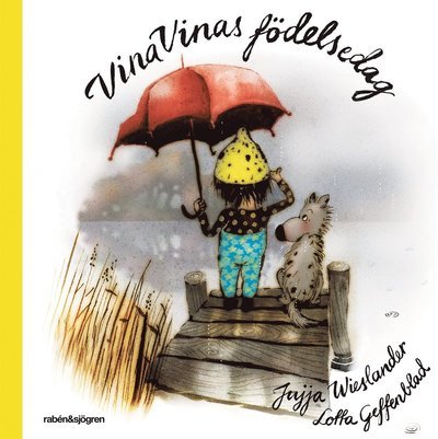 Cover for Jujja Wieslander · Vina Vinas födelsedag (Gebundesens Buch) (2016)