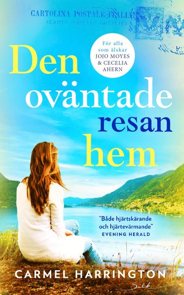 Cover for Carmel Harrington · Silk: Den oväntade resan hem (Book) (2018)