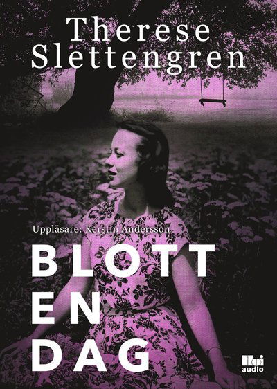 Cover for Therese Slettengren · Blott en dag (MP3-CD) (2018)