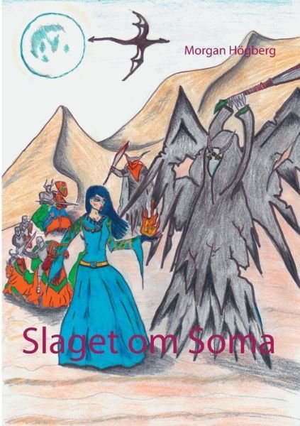 Cover for Högberg · Slaget om Soma (Buch) (2018)
