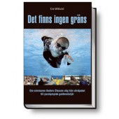 Cover for Eva Wiklund · Det finns ingen gräns : [om simmaren Anders Olssons väg från vårdpaket till paralympisk guldmedaljör] (Bound Book) (2011)