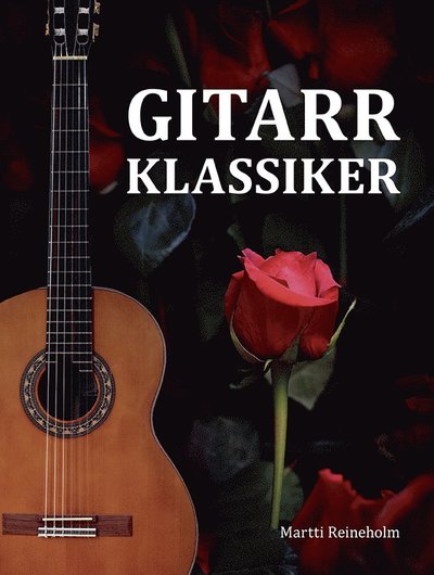Cover for Martti Reineholm · Gitarrklassiker (Paperback Book) (2019)
