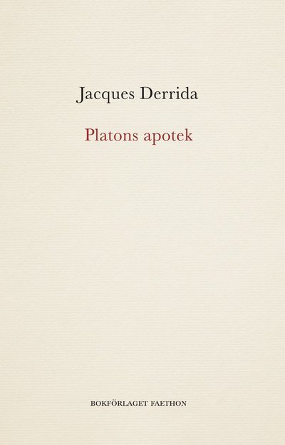 Cover for Jacques Derrida · Platons apotek (Buch) (2022)