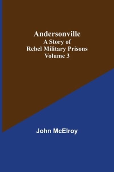 Cover for John Mcelroy · Andersonville (Pocketbok) (2021)