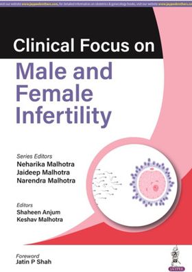 Cover for Neharika Malhotra · Clinical Focus on Male &amp; Female Infertility (Paperback Book) (2022)