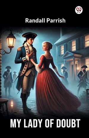 Cover for Randall Parrish · My Lady Of Doubt (Edition1) (Paperback Book) (2025)