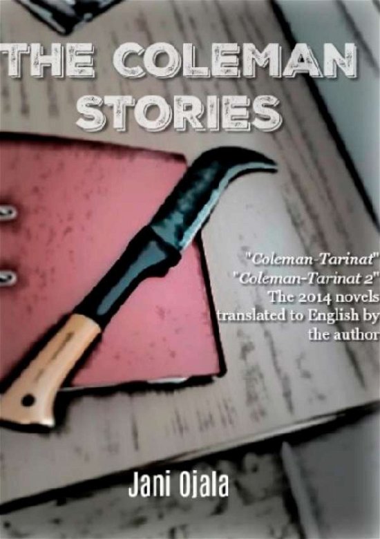 Cover for Ojala · The Coleman Stories (Book)