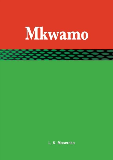 Cover for Masereka Levi Kahaika · Mkwamo (Paperback Book) (2018)