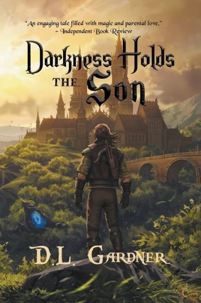 Cover for D L Gardner · Darkness Holds the Son (Paperback Book) (2022)