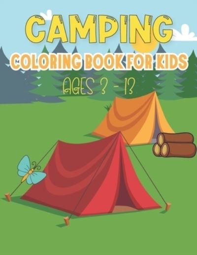 Cover for Rr Publications · Camping Coloring Book For Kids: Camping Gear, Lakes, Mountains and the Outdoors (Pocketbok) (2021)