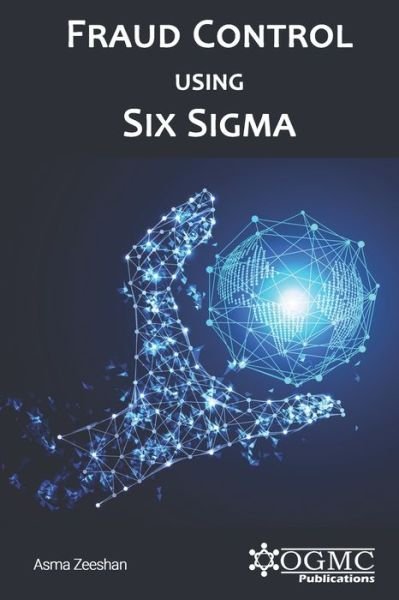 Cover for Asma Zeeshan · Fraud Control using Six Sigma (Paperback Bog) (2021)