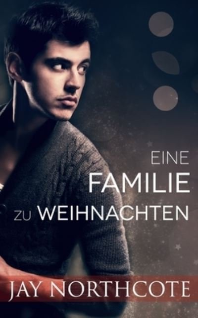 Cover for Jay Northcote · Eine Familie zu Weihnachten (Taschenbuch) (2020)