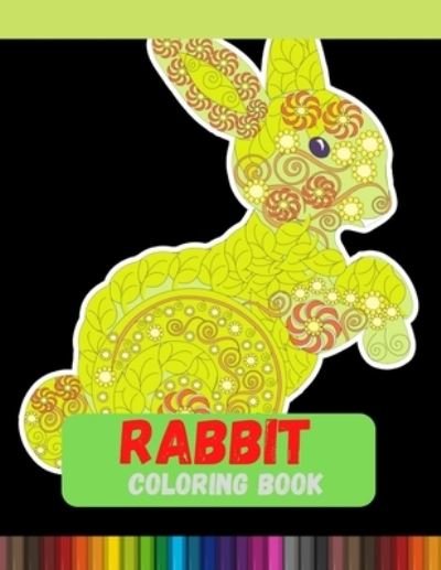 Rabbit Coloring Book - DXL Print - Bücher - Independently Published - 9798583281954 - 18. Dezember 2020