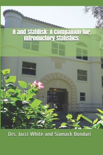 Cover for Siamack Bondari · R and Statdisk (Paperback Book) (2020)