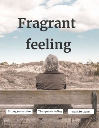 Cover for Med Med · Fragrant feeling: Fragrant feeling (Pocketbok) (2021)