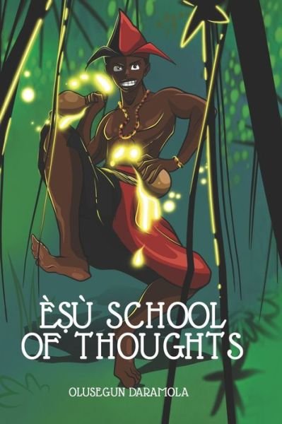 Cover for Olusegun Daramola · E&amp;#7778; u School of Thoughts (Paperback Book) (2023)
