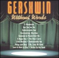Cover for Gershwin Without Words / Various (CD) (2004)