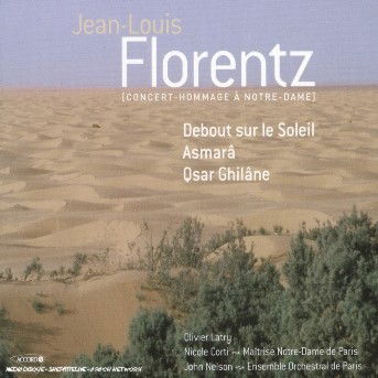 Cover for Multi Interpretes · Florentz Concert-hommage a Notre-dame (CD) (2007)