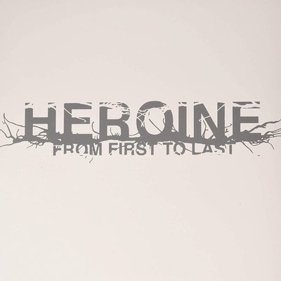 Cover for From First to Last · Heroine (LP) (2015)