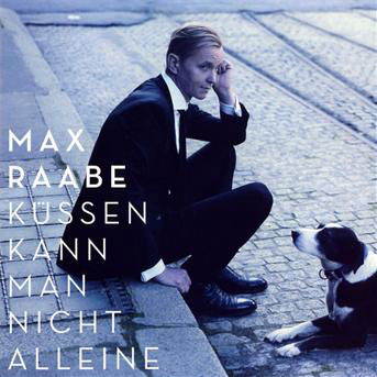 Kuessen Kann Man Nicht Alleine - Max Raabe - Musiikki - DECCA - 0602527553955 - torstai 27. tammikuuta 2011