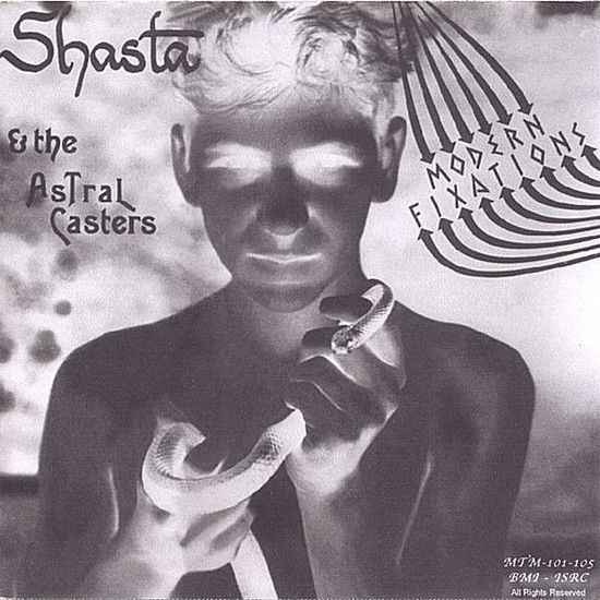 Cover for Shasta · Modern Fixations (CD) (2006)