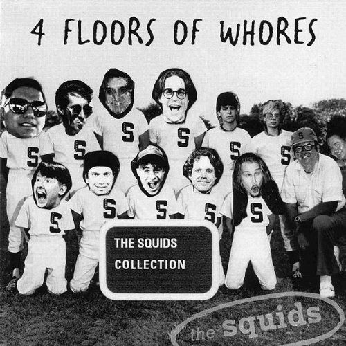Cover for Squids · 4 Floors of Whores (CD) (2007)