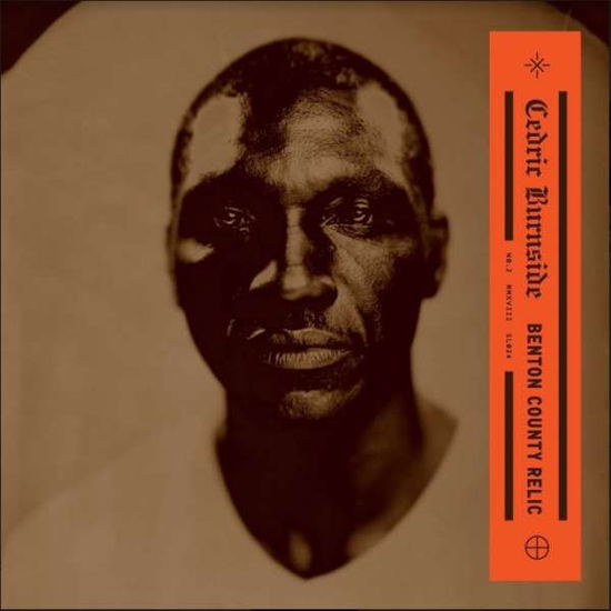 Cover for Cedric Burnside · Benton County Relic (CD) (2018)