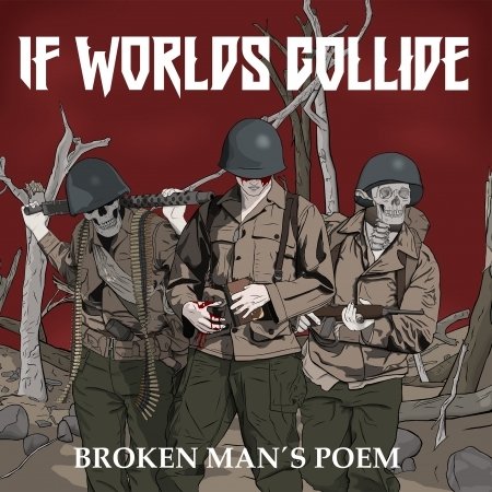 If Worlds Collide · Broken Man's Poem (CD) (2024)