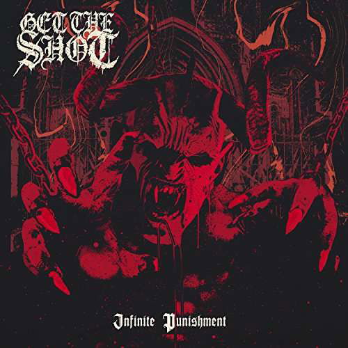 Cover for Get the Shot · Infinite Punishment (LP) (2020)