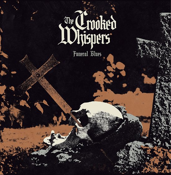 The Crooked Whispers · Funeral Blues (CD) (2023)