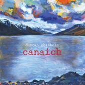 Cover for Chisholm Duncan · Canaich (CD) (2010)