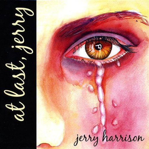 Cover for Jerry Harrison · At Last Jerry (CD) (2009)