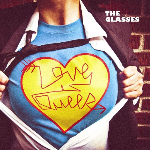 Cover for Glasses · Love is Queer (CD) (2011)