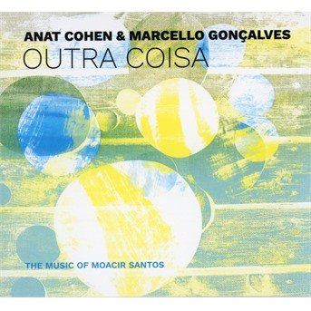 Outra Coisa - Anat Cohen - Música - ALTERNATIF - 0896434001955 - 27 de diciembre de 2018