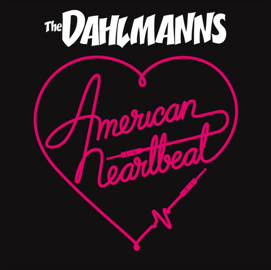 American Heartbeat - Dahlmanns - Music - BELUGA - 2090504669955 - August 31, 2018