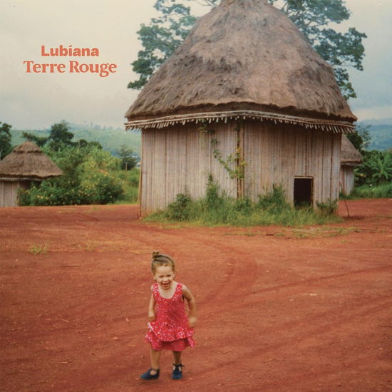 Cover for Lubiana · Terre Rouge (LP) (2024)