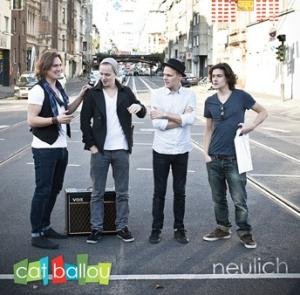 Cover for Cat Ballou · Neulich (CD) (2012)