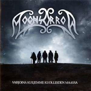 Varjoina Kuljemme Kuolleiden Maassa - Moonsorrow - Musiikki - HOWLING BULL CO. - 4527313112955 - keskiviikko 13. heinäkuuta 2011