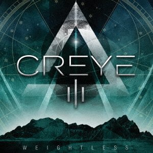 Cover for Creye · Iii Weightless (CD) [Japan Import edition] (2023)