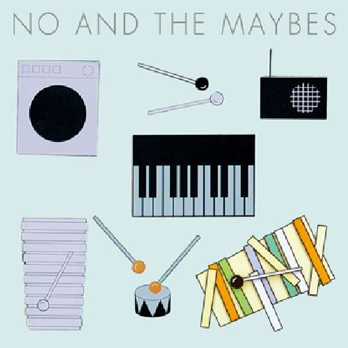 No & the Maybes - No & the Maybes - Musik - QUINCE - 4941135390955 - 3. november 2009