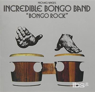 Cover for Incredible Bongo Band · Bongo Rock (Disco Fever) (CD) [Limited edition] (2018)