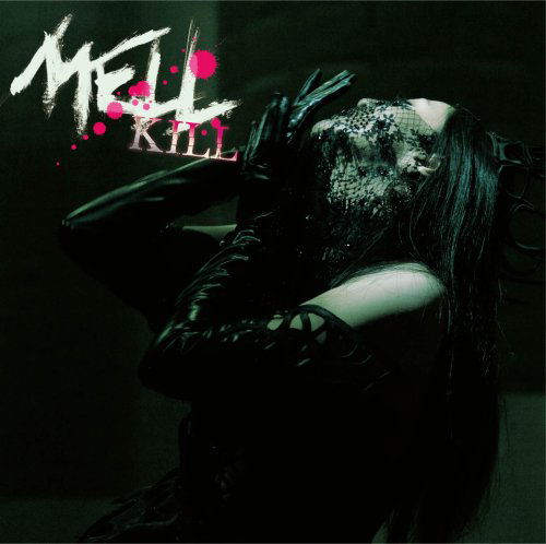 Cover for Kill · Mell (CD) [Japan Import edition] (2008)