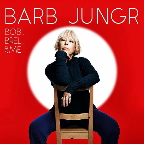 Cover for Barb Jungr · Bob Brel And Me (CD) (2019)