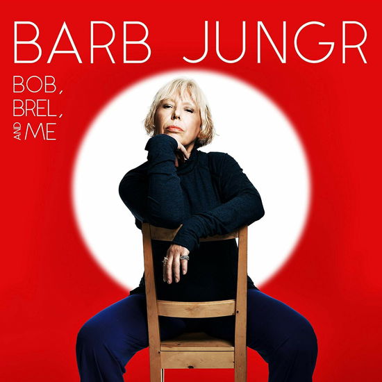 Bob Brel And Me - Barb Jungr - Music - KRISTALYN RECORDS - 5037300847955 - September 6, 2019